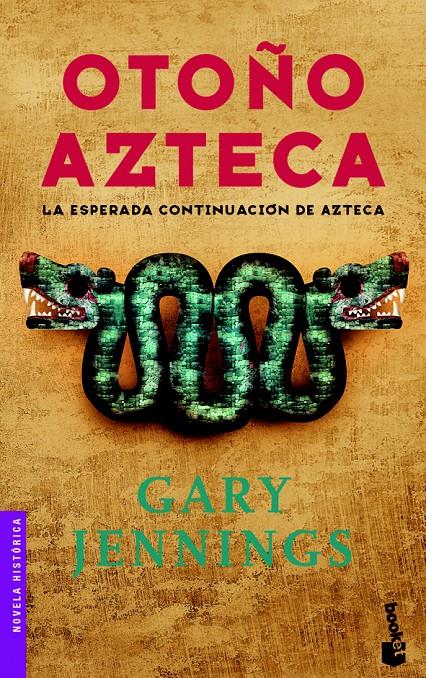 OTOÑO AZTECA | 9788408069522 | JENNINGS, GARY | Galatea Llibres | Librería online de Reus, Tarragona | Comprar libros en catalán y castellano online