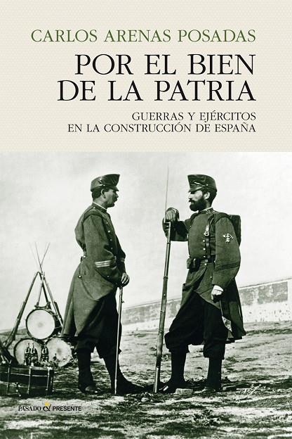 POR EL BIEN DE LA PATRIA | 9788494820885 | AQRENAS POSADAS, CARLOS | Galatea Llibres | Librería online de Reus, Tarragona | Comprar libros en catalán y castellano online