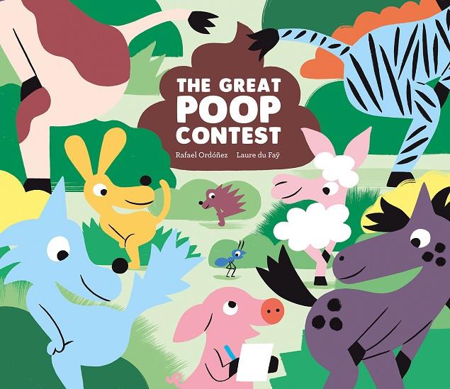 THE GREAT POOP CONTEST | 9788419607096 | ORDÓÑEZ, RAFAEL | Galatea Llibres | Librería online de Reus, Tarragona | Comprar libros en catalán y castellano online