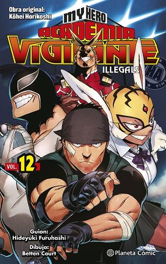 MY HERO ACADEMIA VIGILANTE ILLEGALS 12/15 | 9788491747277 | HORIKOSHI, KOHEI | Galatea Llibres | Librería online de Reus, Tarragona | Comprar libros en catalán y castellano online