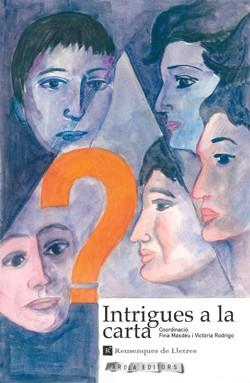 INTRIGUES A LA CARTA | 9788412704440 | VV.AA. | Galatea Llibres | Librería online de Reus, Tarragona | Comprar libros en catalán y castellano online