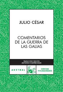 COMENTARIOS DE LA GUERRA DE LAS GALIAS | 9788467026887 | JULIO CESAR | Galatea Llibres | Llibreria online de Reus, Tarragona | Comprar llibres en català i castellà online