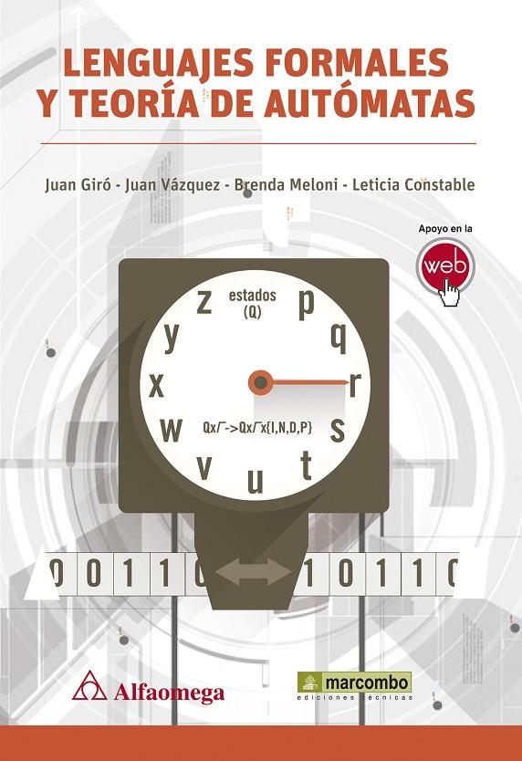 LENGUAGES FORMALES Y TEORÍAS DE AUTÓMATAS | 9788426722454 | GIRO, JUAN - JUAN VAZQUEZ, BRENDA MELONI, [ET ALI] | Galatea Llibres | Llibreria online de Reus, Tarragona | Comprar llibres en català i castellà online