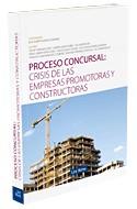 PROCESO CONCURSAL: CRISIS DE LAS EMPRESAS PROMOTORAS Y CONSTRUCT | 9788498980783 | AAVV | Galatea Llibres | Librería online de Reus, Tarragona | Comprar libros en catalán y castellano online