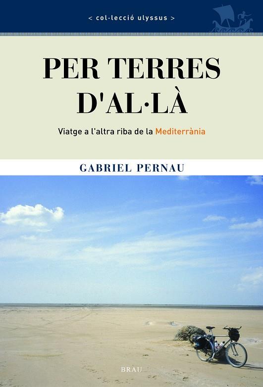 PER TERRES D'AL·LÀ | 9788495946584 | PERNAU, GABRIEL | Galatea Llibres | Llibreria online de Reus, Tarragona | Comprar llibres en català i castellà online