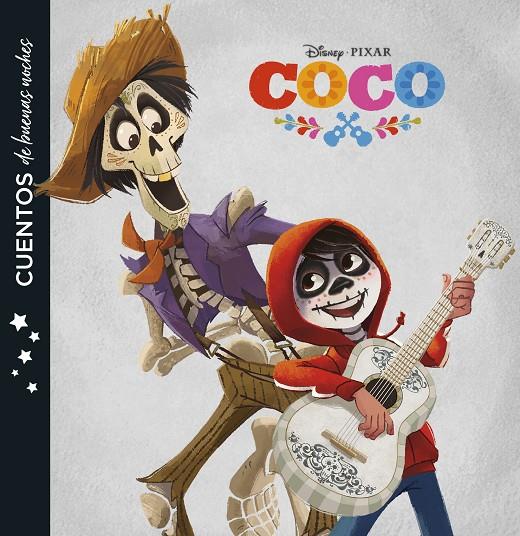 COCO. CUENTOS DE BUENAS NOCHES | 9788416917785 | DISNEY | Galatea Llibres | Librería online de Reus, Tarragona | Comprar libros en catalán y castellano online