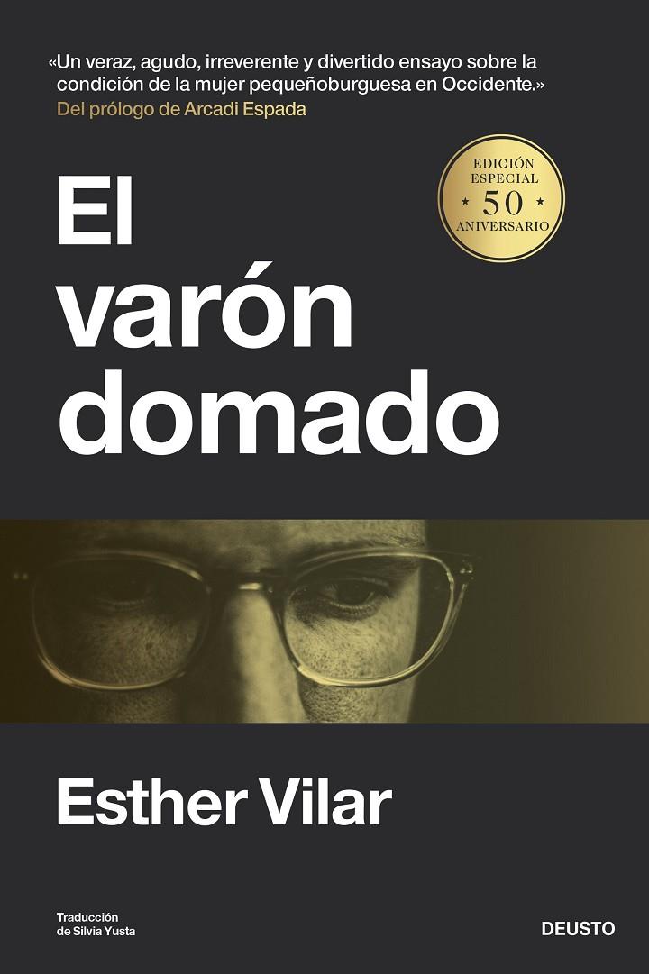 EL VARÓN DOMADO | 9788423436385 | VILAR, ESTHER | Galatea Llibres | Llibreria online de Reus, Tarragona | Comprar llibres en català i castellà online