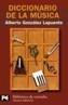 DICCIONARIO DE LA MUSICA | 9788420655772 | GONZALEZ LAPUENTE, ALBERTO | Galatea Llibres | Llibreria online de Reus, Tarragona | Comprar llibres en català i castellà online