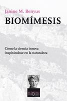 BIOMÍMESIS | 9788483833995 | BENYUS, JANINE M. | Galatea Llibres | Librería online de Reus, Tarragona | Comprar libros en catalán y castellano online