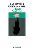 OVEJAS DE GLENNKILL, LAS | 9788498380811 | SWANN, LEONIE | Galatea Llibres | Librería online de Reus, Tarragona | Comprar libros en catalán y castellano online