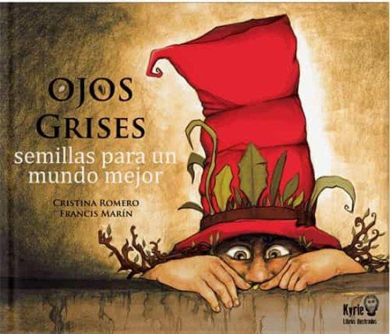 OJOS GRISES | 9788412098419 | MARIN, FRANCIS | Galatea Llibres | Librería online de Reus, Tarragona | Comprar libros en catalán y castellano online