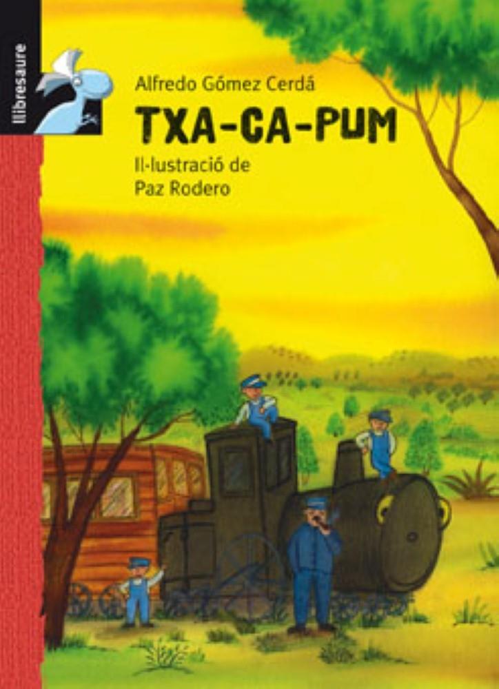 TXA - CA - PUM | 9788479421496 | GOMEZ CERDA, ALFREDO (1951- ) | Galatea Llibres | Llibreria online de Reus, Tarragona | Comprar llibres en català i castellà online