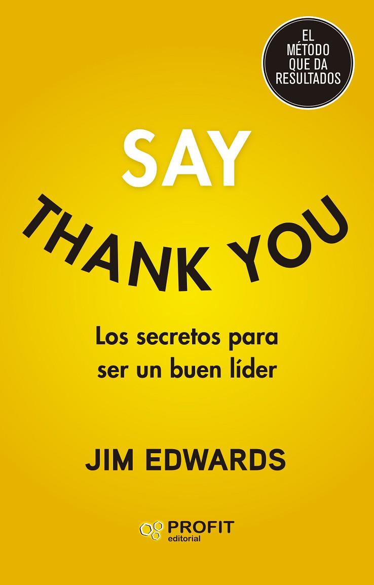SAY THANK YOU | 9788419212559 | EDWARDS, JIM | Galatea Llibres | Llibreria online de Reus, Tarragona | Comprar llibres en català i castellà online