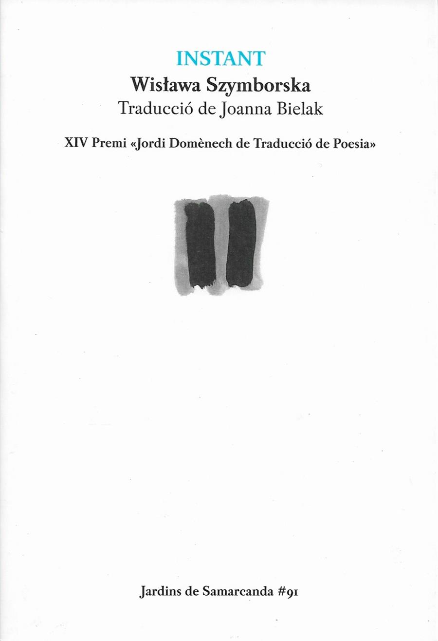 INSTANT | 9791388382024 | SZYMBORSKA, WISLAWA | Galatea Llibres | Llibreria online de Reus, Tarragona | Comprar llibres en català i castellà online
