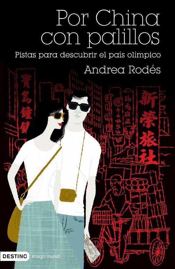 POR CHINA CON PALILLOS | 9788423340552 | RODÉS, ANDREA | Galatea Llibres | Librería online de Reus, Tarragona | Comprar libros en catalán y castellano online