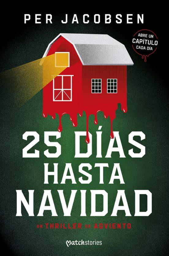 25 DÍAS HASTA NAVIDAD | 9788427055063 | JACOBSEN, PER | Galatea Llibres | Llibreria online de Reus, Tarragona | Comprar llibres en català i castellà online