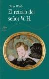 RETRATO DEL SEÑOR W.H. | 9788484281955 | WILDE, OSCAR | Galatea Llibres | Librería online de Reus, Tarragona | Comprar libros en catalán y castellano online