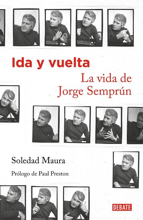 IDA Y VUELTA. LA VIDA DE JORGE SEMPRÚN | 9788419642035 | MAURA, SOLEDAD | Galatea Llibres | Llibreria online de Reus, Tarragona | Comprar llibres en català i castellà online