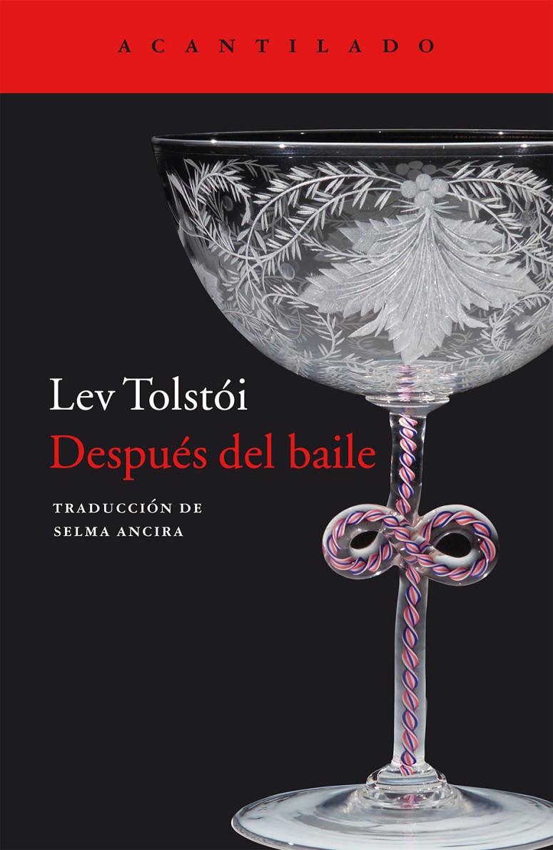 DESPUÉS DEL BAILE | 9788416011803 | TOLSTÓI, LEV | Galatea Llibres | Librería online de Reus, Tarragona | Comprar libros en catalán y castellano online