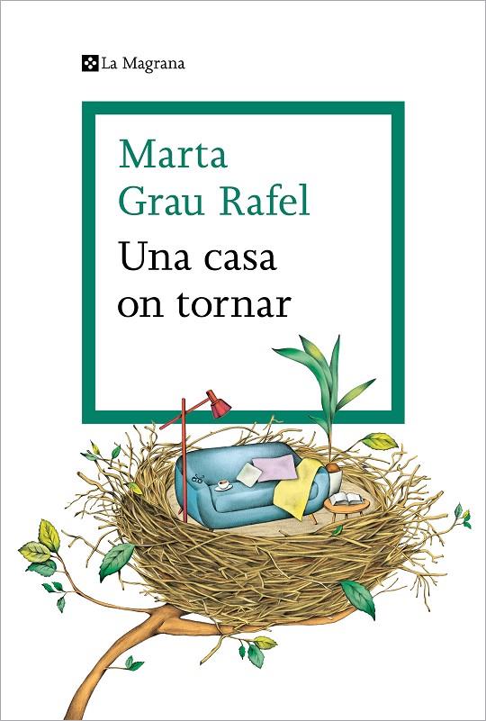 UNA CASA ON TORNAR | 9788419013392 | GRAU RAFEL, MARTA | Galatea Llibres | Librería online de Reus, Tarragona | Comprar libros en catalán y castellano online