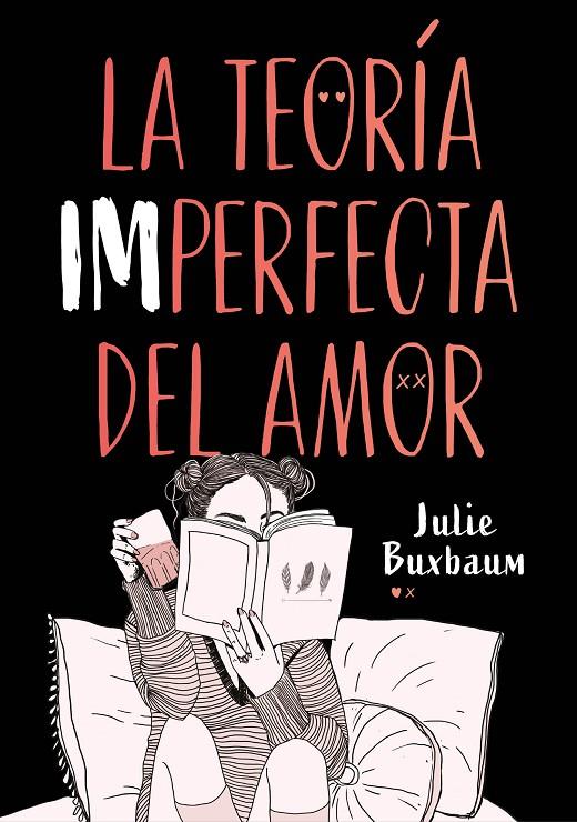 LA TEORÍA IMPERFECTA DEL AMOR | 9788417671617 | BUXBAUM, JULIE | Galatea Llibres | Librería online de Reus, Tarragona | Comprar libros en catalán y castellano online