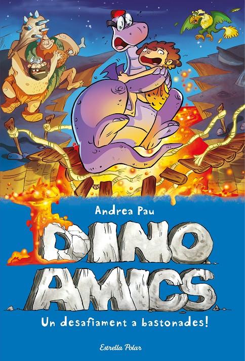 DINOAMICS 5. UN DESAFIAMENT A BASTONADES! | 9788490577004 | PAU, ANDREA | Galatea Llibres | Llibreria online de Reus, Tarragona | Comprar llibres en català i castellà online