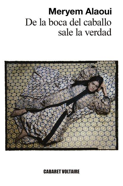 DE LA BOCA DEL CABALLO SALE LA VERDAD | 9788419047311 | ALAOUI, MERYEM | Galatea Llibres | Librería online de Reus, Tarragona | Comprar libros en catalán y castellano online