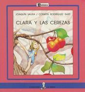 CLARA Y LAS CEREZAS | 9788424627645 | SAURA, JOAQUIM | Galatea Llibres | Librería online de Reus, Tarragona | Comprar libros en catalán y castellano online