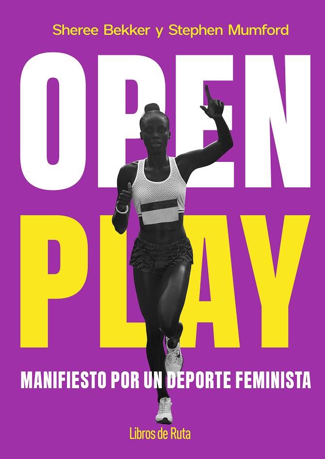 OPEN PLAY | 9791387955090 | BEKKER, SHEREE I MUMFORD, STEPHEN | Galatea Llibres | Librería online de Reus, Tarragona | Comprar libros en catalán y castellano online