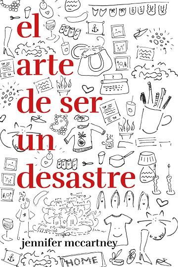 EL ARTE DE SER UN DESASTRE | 9788499987545 | MCCARTNEY, JENNIFER | Galatea Llibres | Librería online de Reus, Tarragona | Comprar libros en catalán y castellano online