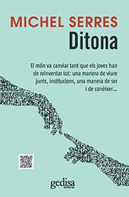 DITONA | 9788497847988 | SERRES, MICHEL | Galatea Llibres | Librería online de Reus, Tarragona | Comprar libros en catalán y castellano online
