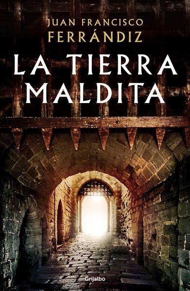 LA TIERRA MALDITA | 9788425356254 | FERRANDIZ, JUAN FRANCISCO | Galatea Llibres | Librería online de Reus, Tarragona | Comprar libros en catalán y castellano online