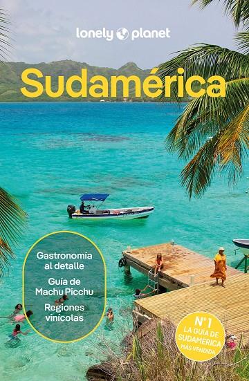 SUDAMÉRICA LONELY PLANET 2026 | 9788408311799 | ALBISTON, ISABEL/EGERTON, ALEX/FREEMAN, BAILEY/HAM, ANTHONY/JOHANSON, MARK/SAINSBURY, BRENDAN/SMITH, | Galatea Llibres | Librería online de Reus, Tarragona | Comprar libros en catalán y castellano online