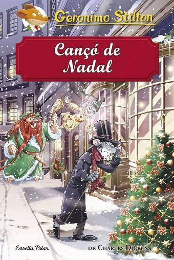 CANçó DE NADAL | 9788491373872 | STILTON, GERONIMO | Galatea Llibres | Librería online de Reus, Tarragona | Comprar libros en catalán y castellano online