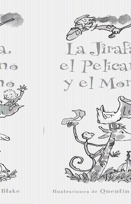 JIRAFA, EL PELÍCANO Y EL MONO, LA | 9788420466767 | DAHL, ROALD | Galatea Llibres | Llibreria online de Reus, Tarragona | Comprar llibres en català i castellà online