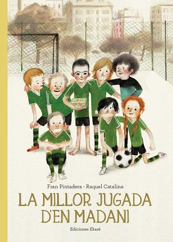 MILLOR JUGADA D'EN MADANI | 9788412267730 | PINTADERA, FRAN | Galatea Llibres | Llibreria online de Reus, Tarragona | Comprar llibres en català i castellà online