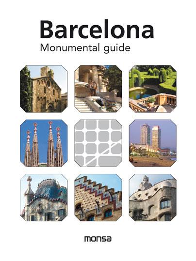 BARCELONA MONUMENTAL GUIDE | 9788415829591 | Galatea Llibres | Llibreria online de Reus, Tarragona | Comprar llibres en català i castellà online