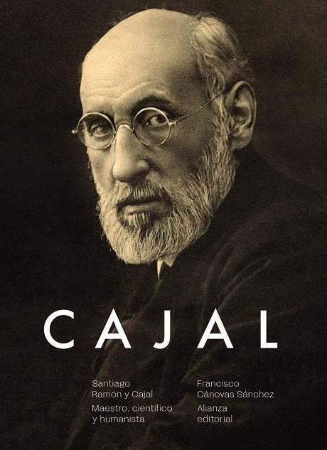 SANTIAGO RAMÓN Y CAJAL. MAESTRO, CIENTÍFICO Y HUMANISTA | 9788413625829 | CÁNOVAS SÁNCHEZ, FRANCISCO | Galatea Llibres | Librería online de Reus, Tarragona | Comprar libros en catalán y castellano online