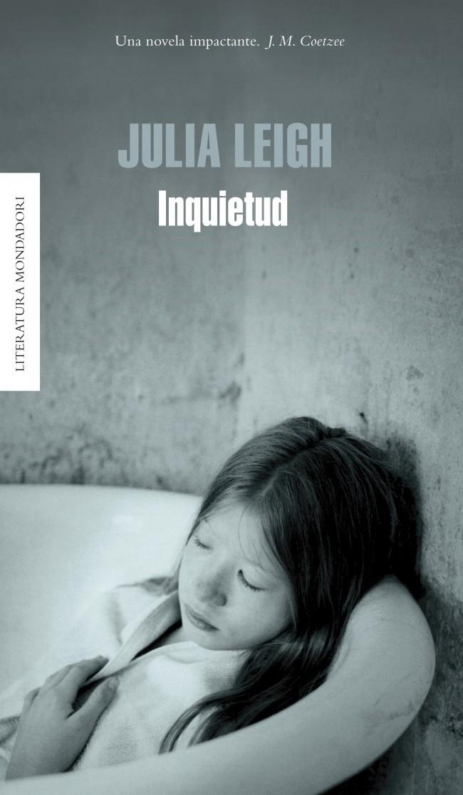 INQUIETUD | 9788439721604 | LEIGH, JULIA | Galatea Llibres | Llibreria online de Reus, Tarragona | Comprar llibres en català i castellà online