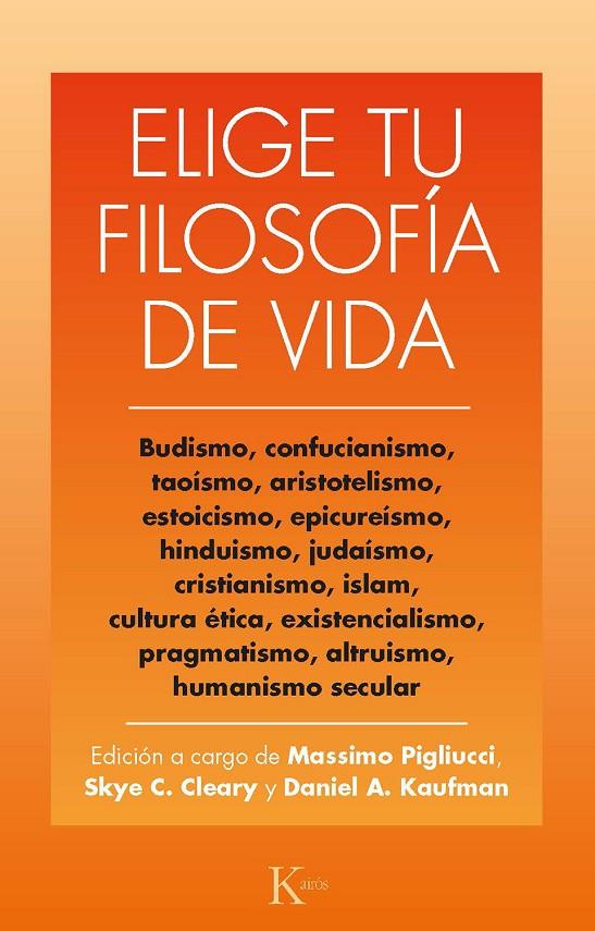 ELIGE TU FILOSOFÍA DE VIDA | 9788499888491 | VV.AA. | Galatea Llibres | Librería online de Reus, Tarragona | Comprar libros en catalán y castellano online
