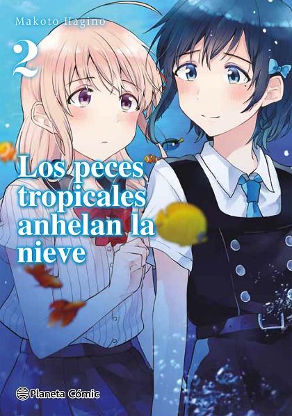 LOS PECES TROPICALES ANHELAN LA NIEVE 2/9 | 9788413426174 | HAGINO, MAKOTO | Galatea Llibres | Llibreria online de Reus, Tarragona | Comprar llibres en català i castellà online