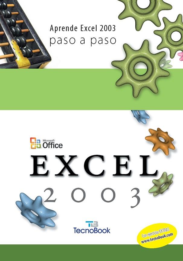 APRENDA EXCEL 2003 PASO A PASO | 9788496416253 | DESCONOCIDO | Galatea Llibres | Librería online de Reus, Tarragona | Comprar libros en catalán y castellano online