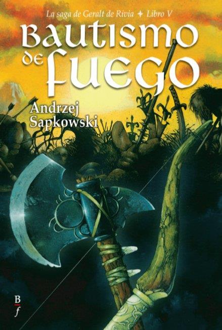 GERALT DE RIVIA 5: BAUTISMO DE FUEGO | 9788496173965 | SAPKOWSKI, ANDREZJ | Galatea Llibres | Llibreria online de Reus, Tarragona | Comprar llibres en català i castellà online
