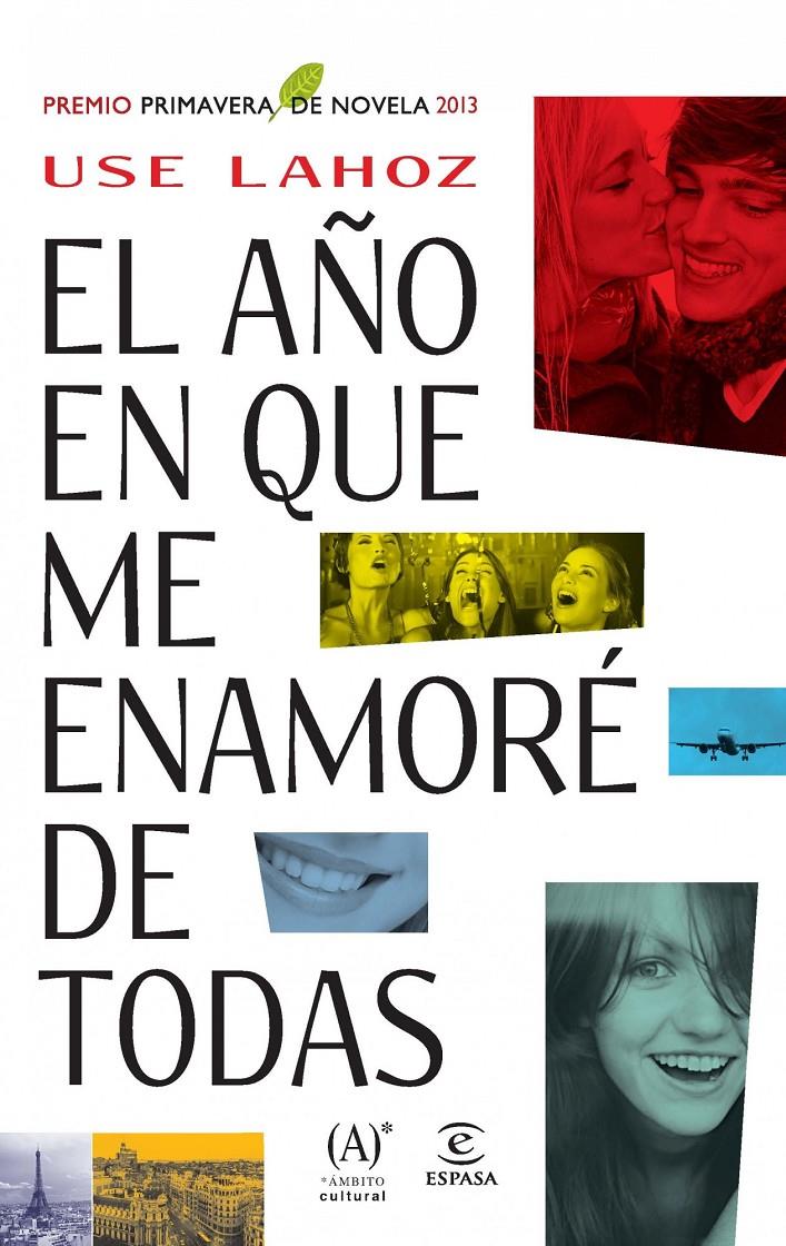 EL AÑO EN QUE ME ENAMORÉ DE TODAS | 9788467025439 | LAHOZ, USE | Galatea Llibres | Llibreria online de Reus, Tarragona | Comprar llibres en català i castellà online