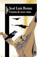 CAMISA DE ONCE VARAS | 9788420466569 | BORAU, JOSE LUIS | Galatea Llibres | Librería online de Reus, Tarragona | Comprar libros en catalán y castellano online