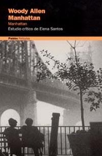 MANHATTAN. WOODY ALLEN | 9788449313981 | SANTOS, ELENA | Galatea Llibres | Llibreria online de Reus, Tarragona | Comprar llibres en català i castellà online