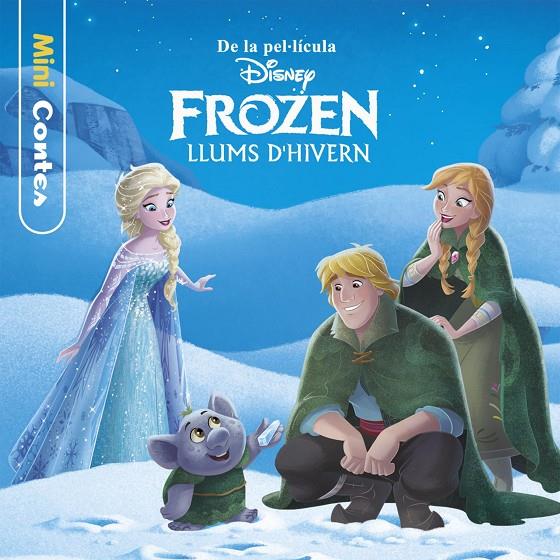 FROZEN. LLUMS D HIVERN. MINICONTES | 9788491372400 | Galatea Llibres | Librería online de Reus, Tarragona | Comprar libros en catalán y castellano online