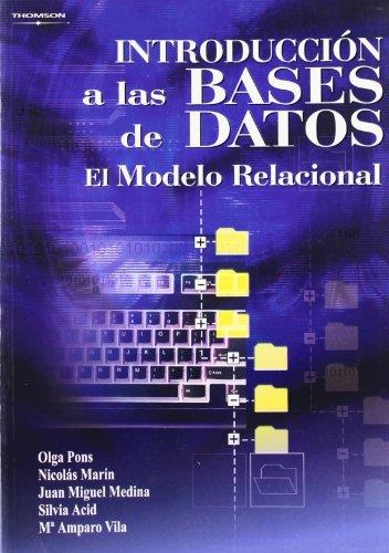 INTRODUCCION A LAS BASES DE DATOS. EL MODELO RELACIONAL | 9788497323963 | VV.AA | Galatea Llibres | Librería online de Reus, Tarragona | Comprar libros en catalán y castellano online