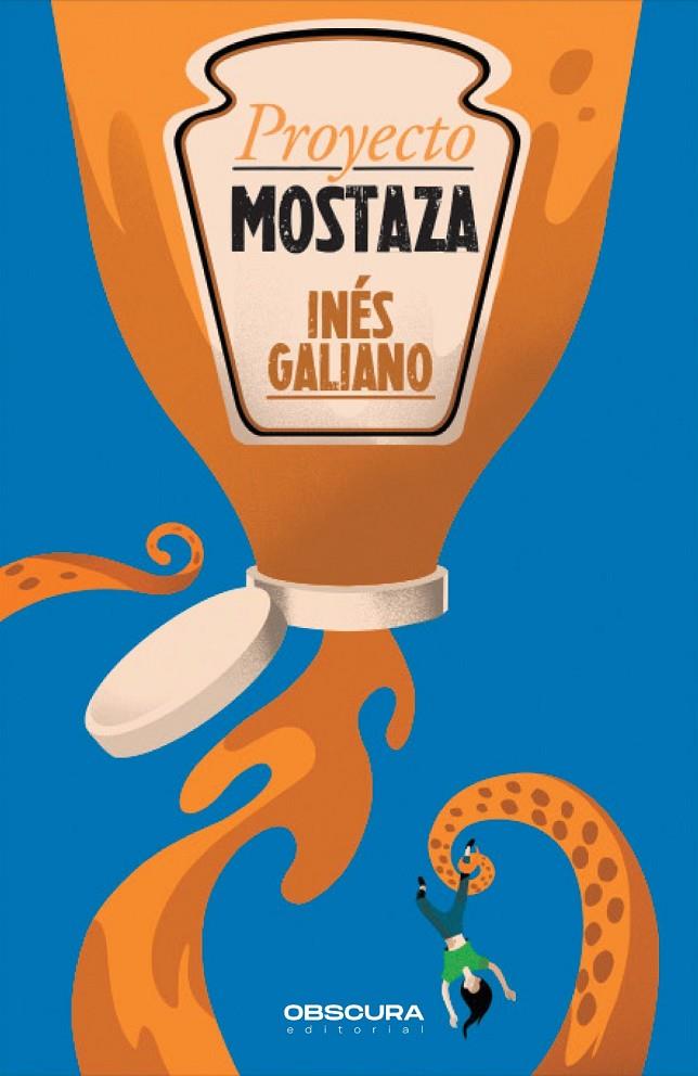 PROYECTO MOSTAZA | 9788412928495 | GALIANO, INÉS | Galatea Llibres | Llibreria online de Reus, Tarragona | Comprar llibres en català i castellà online