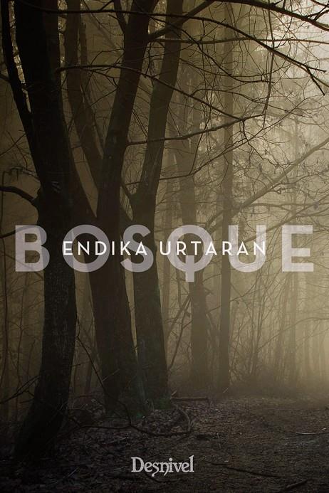 BOSQUE | 9788498294026 | URTARAN, ENDIKA | Galatea Llibres | Librería online de Reus, Tarragona | Comprar libros en catalán y castellano online
